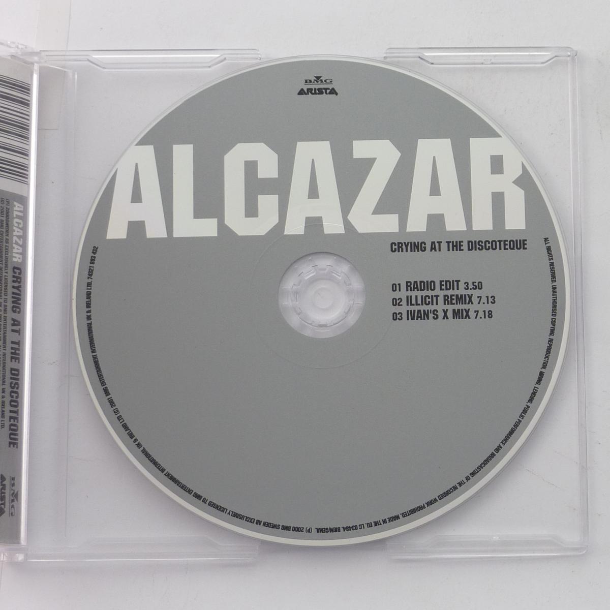 Alcazar Crying At The Discoteque CD Single Stereo