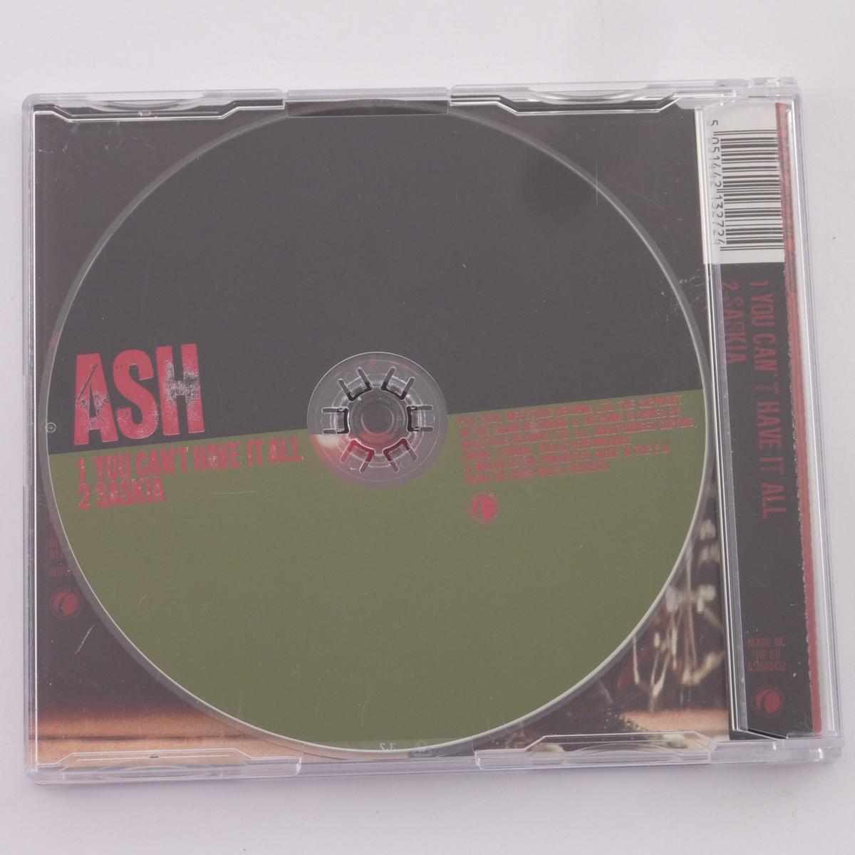 Ash You Can't Have It All CD Single