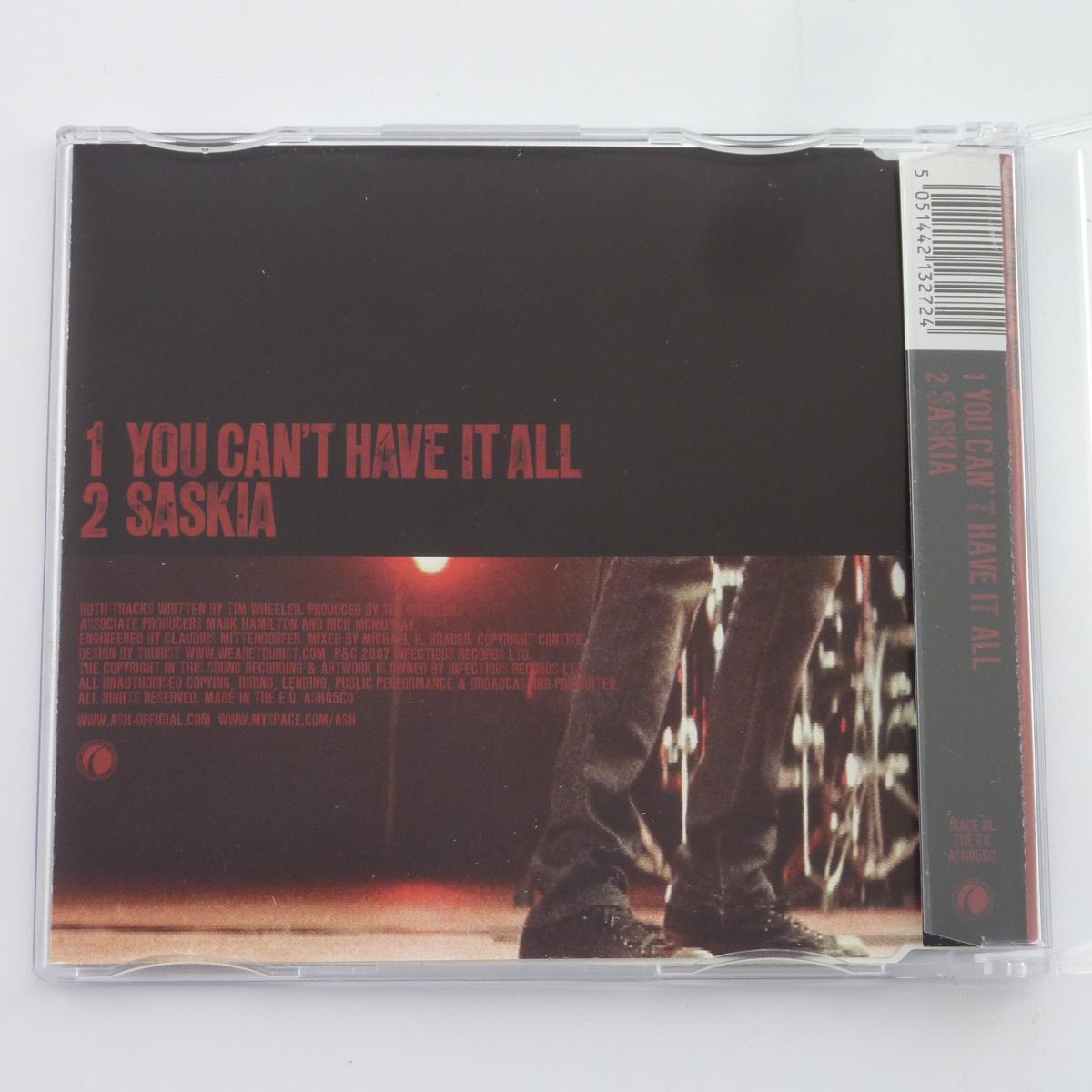 Ash You Can't Have It All CD Single