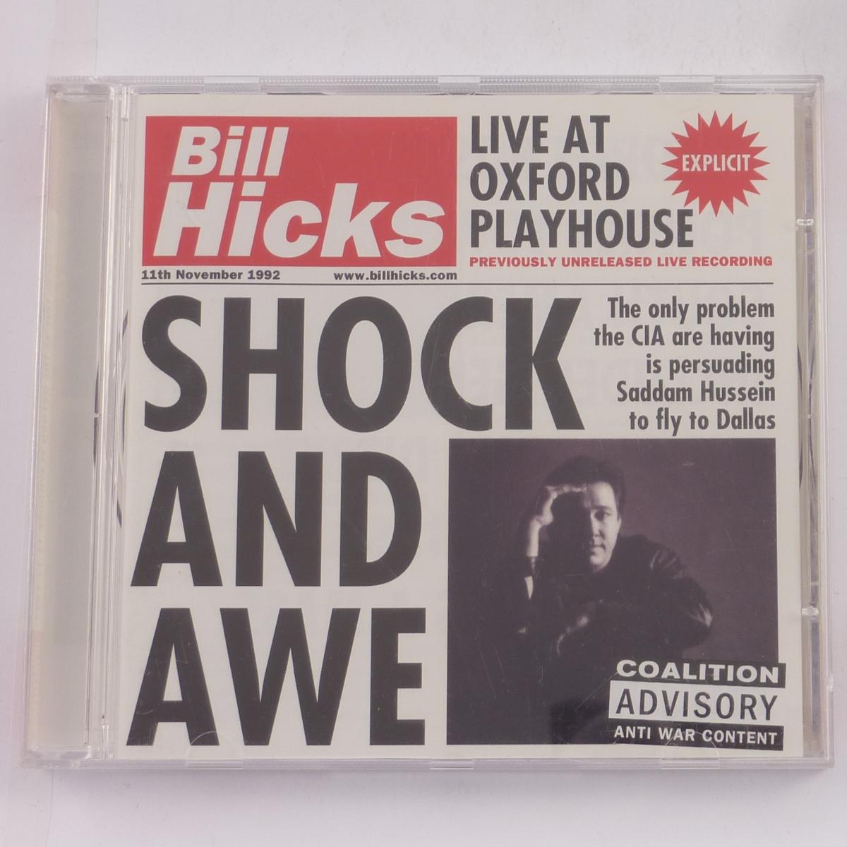 Bill Hicks Shock And Awe: Live At Oxford Playhouse 11 November 1992 CD