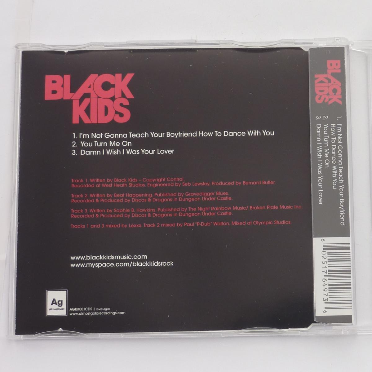 Black Kids I'm Not Gonna Teach Your Boyfriend How To Dance With You CD Single