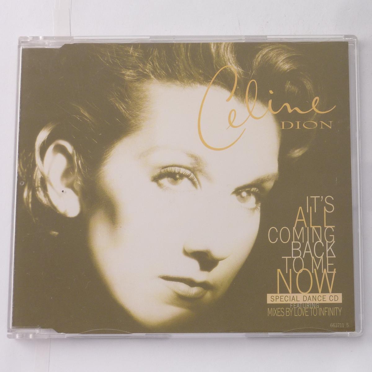 Celine Dion It's All Coming Back To Me Now (Special Dance CD) - The Love To Infinity Remixes CD Single