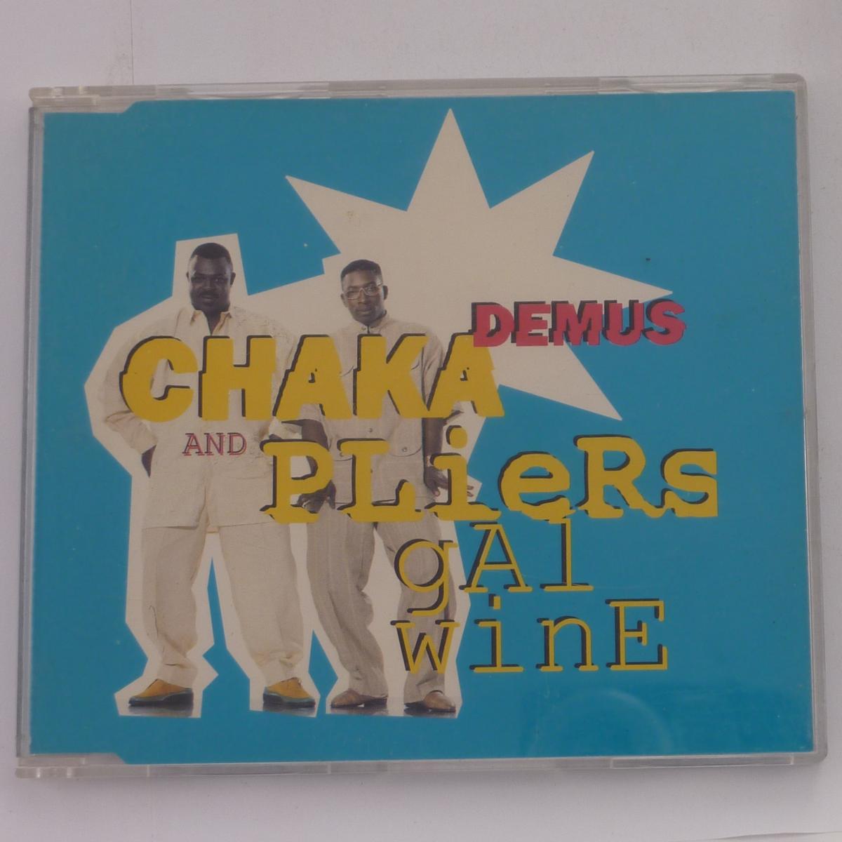 Chaka Demus And Pliers Gal Wine CD Single