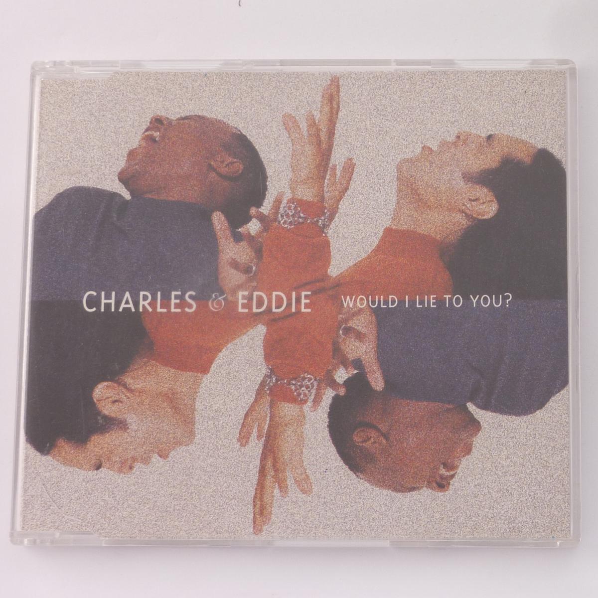 Charles & Eddie Would I Lie To You? CD Single