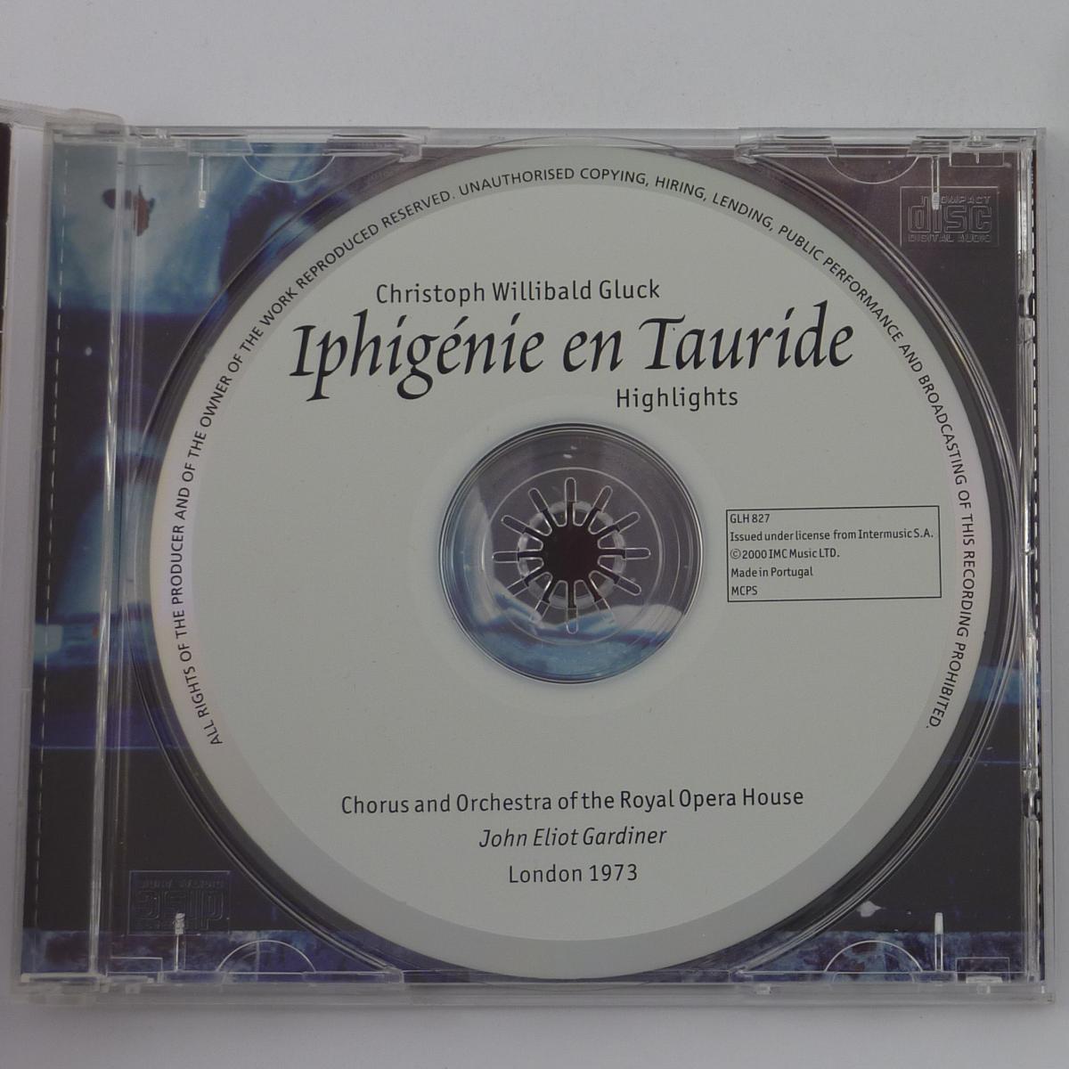 Christoph Willibald Gluck, Chorus And Orchestra Of The Royal Opera House, John Eliot Gardiner Iphigénie En Tauride (Highlights) CD