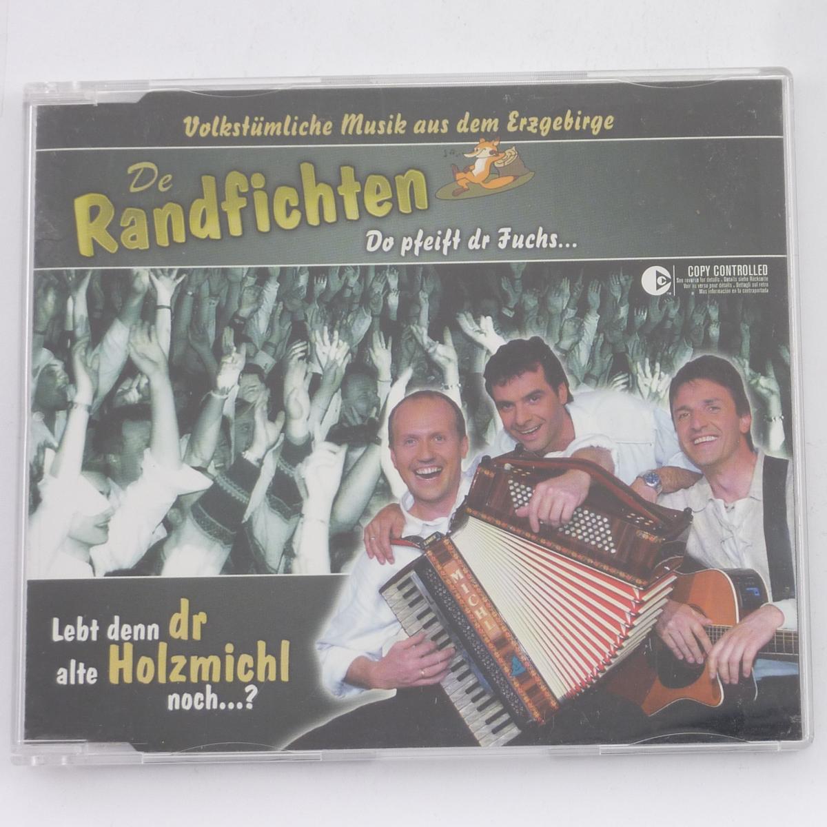 De Randfichten Lebt Denn Dr Alte Holzmichl Noch...? CD Maxi-Single Copy Protected