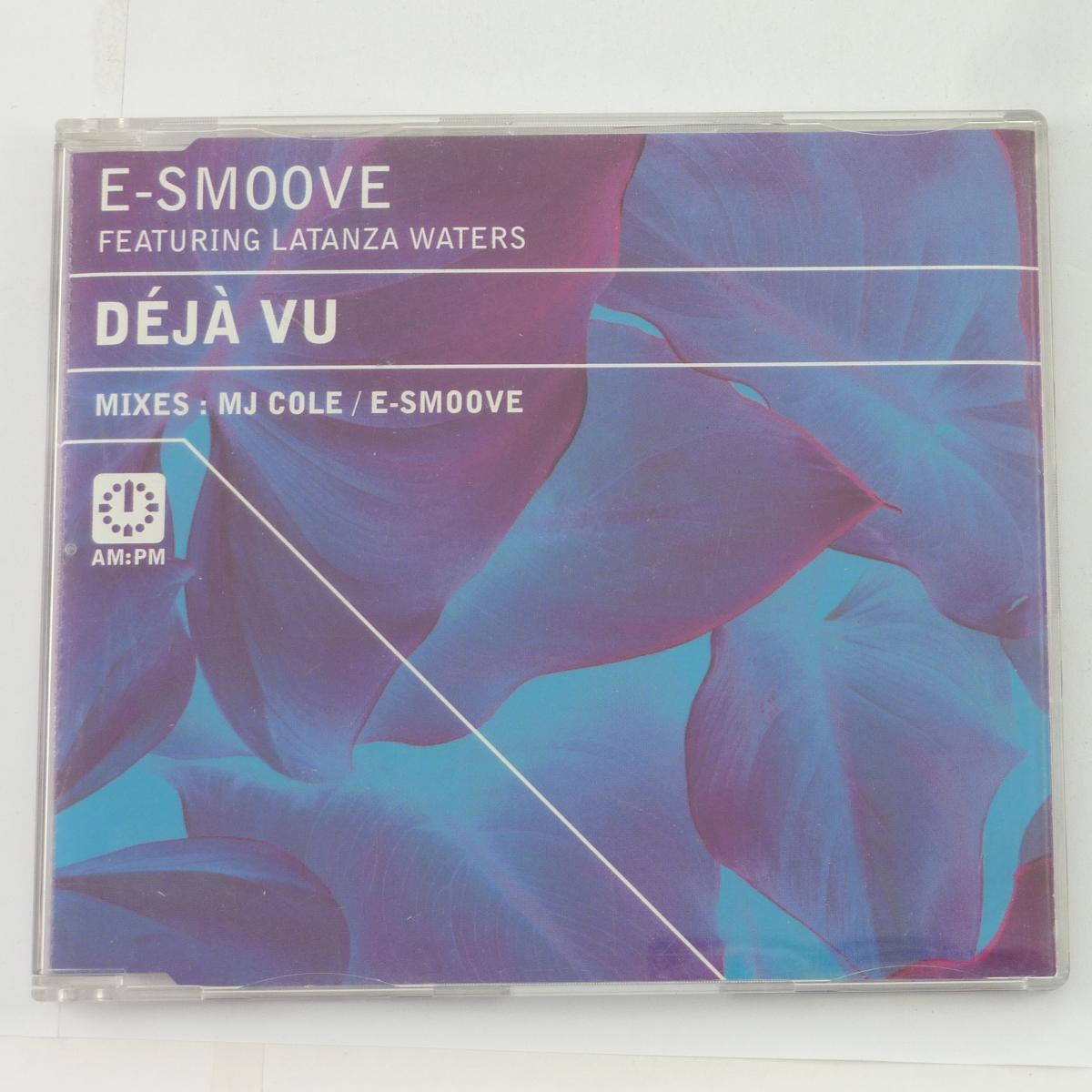 E-Smoove Featuring Latanza Waters Déjà Vu CD Single