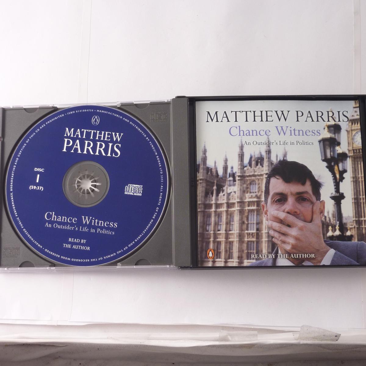 Matthew Parris Chance Witness An Outsiders Life CD Audiobook