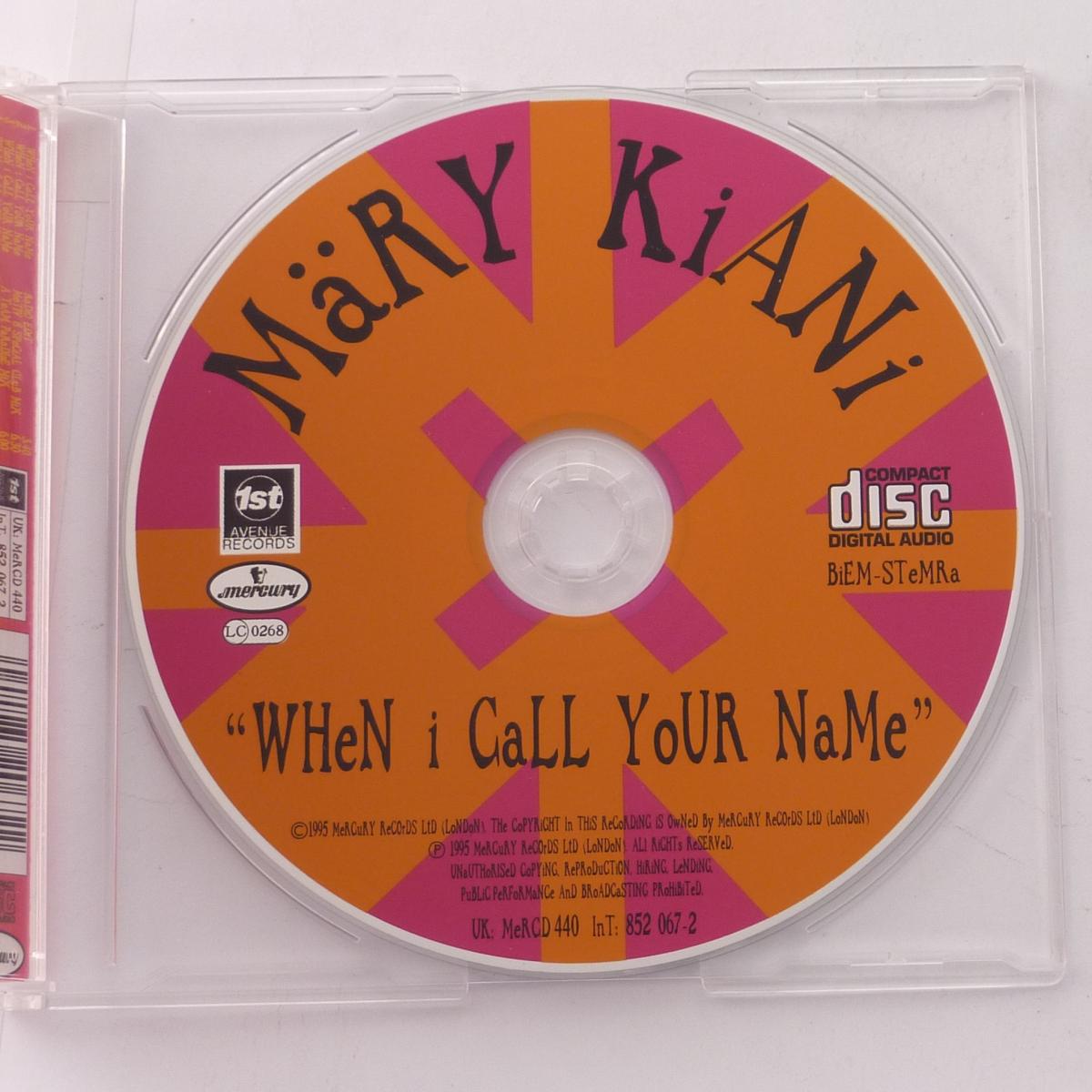 Märy Kiani When I Call Your Name CD Single