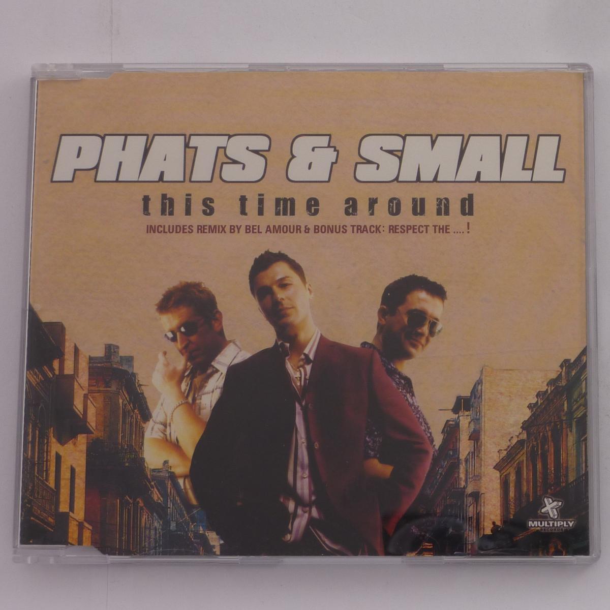 Phats & Small This Time Around CD Maxi-Single