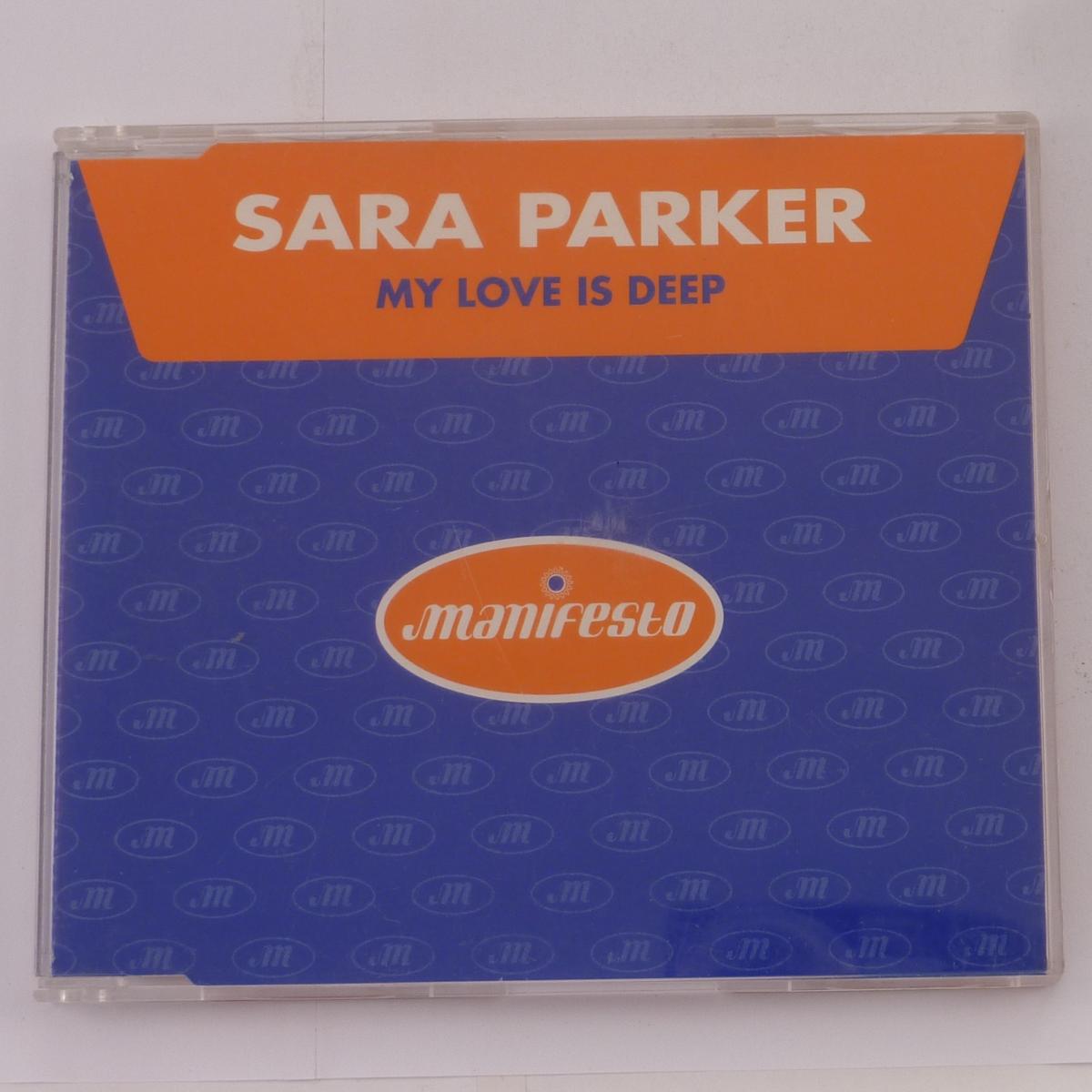 Sara Parker My Love Is Deep CD Single