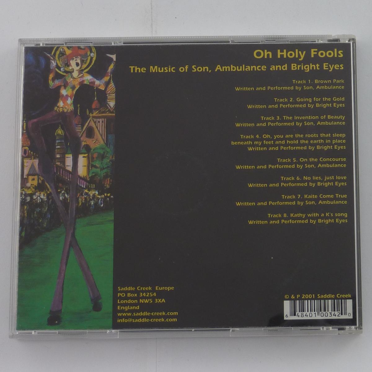 Son, Ambulance / Bright Eyes Oh Holy Fools - The Music Of Son, Ambulance And Bright Eyes CD