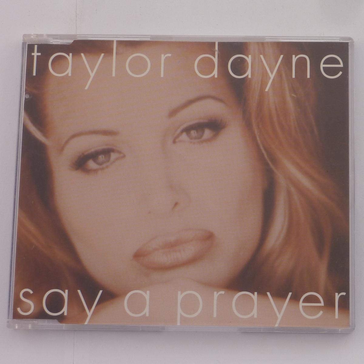 Taylor Dayne Say A Prayer CD Single