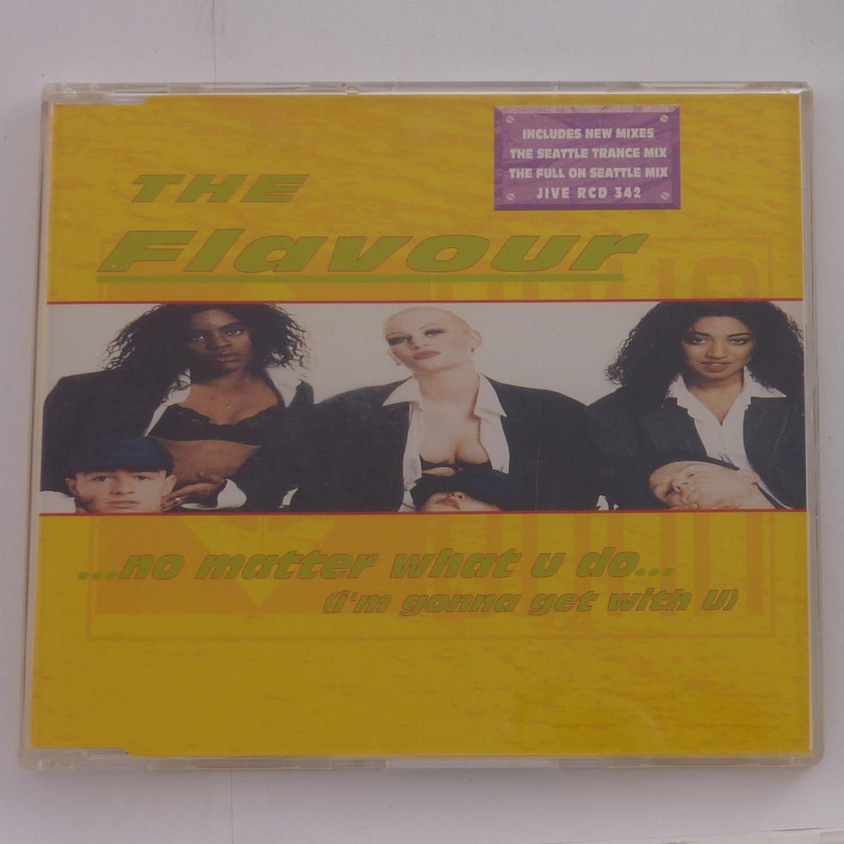 The Flavour No Matter What U Do (I'm Gonna Get With U) CD Maxi-Single CD2