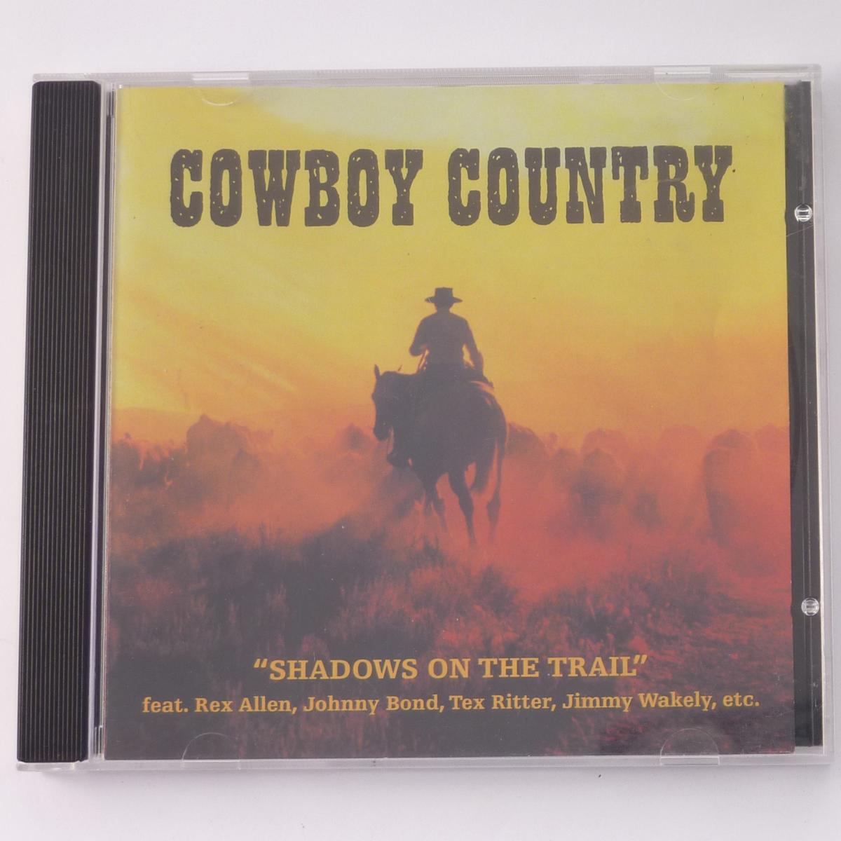 Various Cowboy Country: Shadows On The Trail CD Compilation