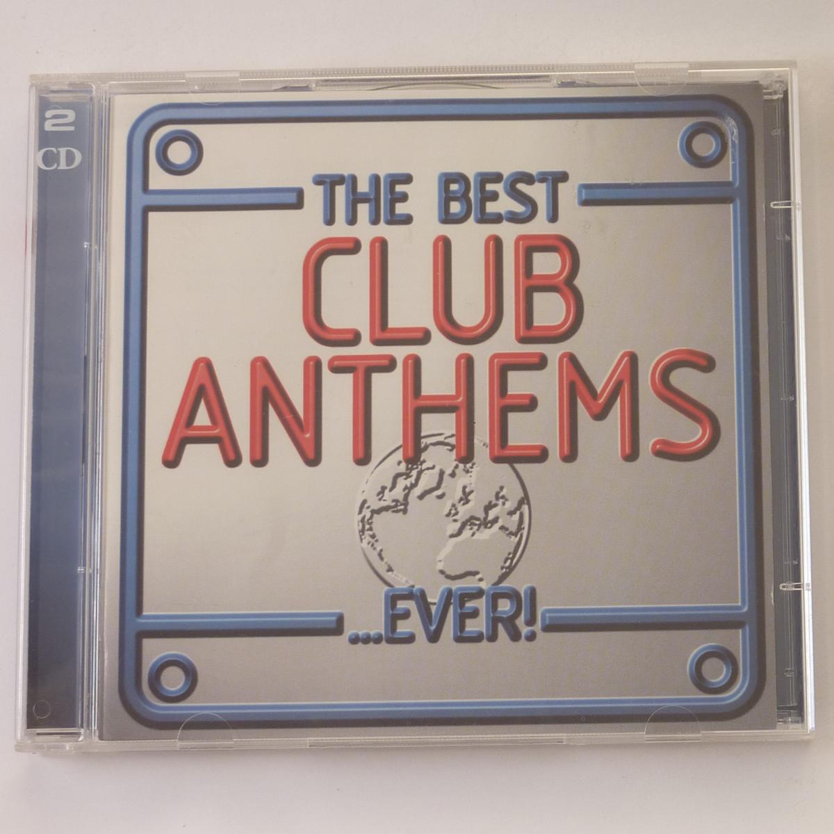 Various The Best Club Anthems...Ever! 2 × CD Compilation Mixed Stereo