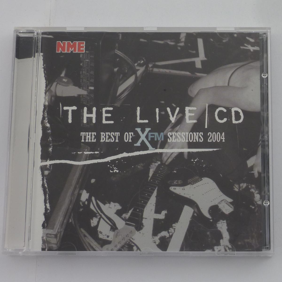 Various The Live CD - The Best Of XFM Sessions 2004 CD Compilation