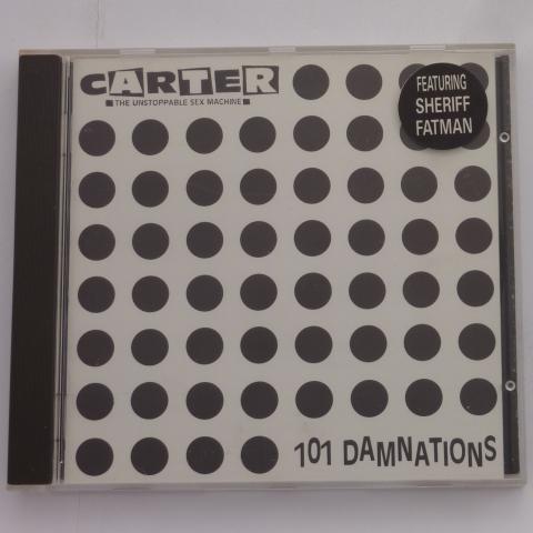 Carter The Unstoppable Sex Machine 101 Damnations CD Album