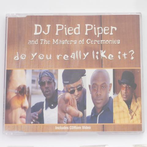 DJ Pied Piper And The Masters Of Ceremonies Do You Really Like It? CD Single Enhanced