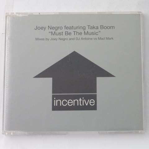 Joey Negro Featuring Taka Boom Must Be The Music CD Single