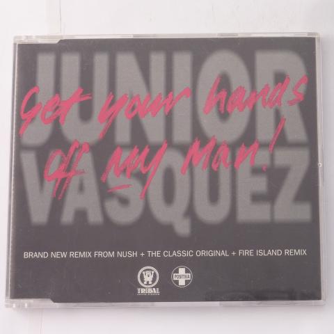 Junior Vasquez Get Your Hands Off My Man CD Single Stereo MCPS