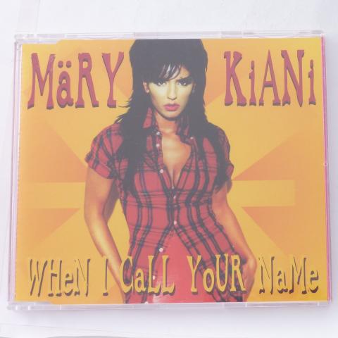 Märy Kiani When I Call Your Name CD Single