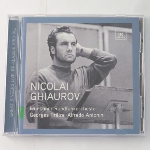 Nicolai Ghiaurov, Münchner Rundfunkorchester, Georges Prêtre, Alfredo Antonini Great Signers Live CD