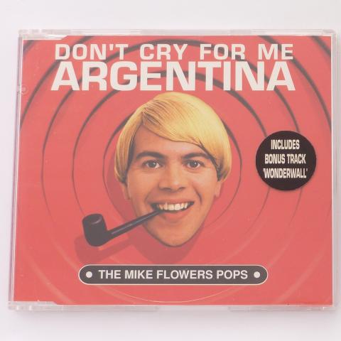 The Mike Flowers Pops Don't Cry For Me Argentina CD Single CD1