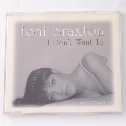 Toni Braxton I Don't Want To CD Single CD2