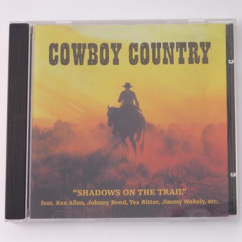Various Cowboy Country: Shadows On The Trail CD Compilation